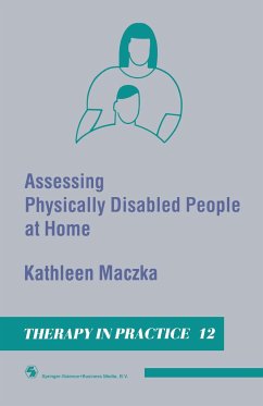Assessing Physically Disabled People At Home - Maczka, Kathleen