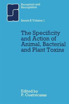 The Specificity and Action of Animal, Bacterial and Plant Toxins - Cuatrecasas, Pedro