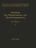 Lehrbuch der Vorkalkulation von Bearbeitungszeiten