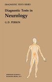 Diagnostic Tests in Neurology