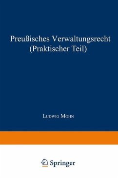 Preußisches Verwaltungsrecht (Praktischer Teil) - Mohn, Ludwig