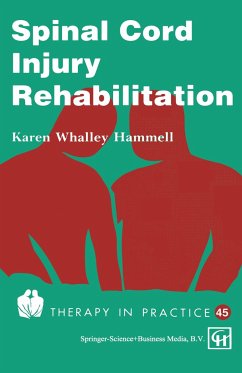 Spinal Cord Injury Rehabilitation - Hammell, Karen Whalley