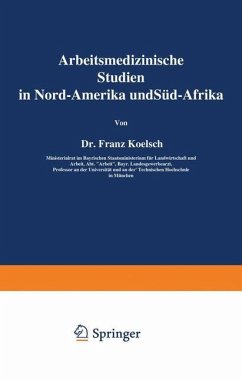 Arbeitsmedizinische Studien in Nord-Amerika und Süd-Afrika