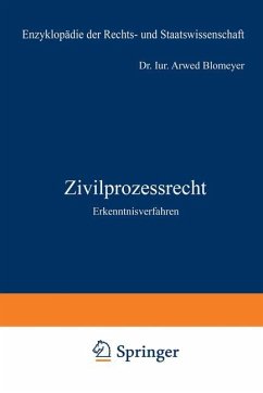 Zivilprozessrecht - Blomeyer, Arwed