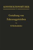 Gestaltung von Fahrzeuggetrieben Gestaltung von Fahrzeuggetrieben