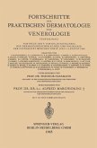 Fortschritte der Praktischen Dermatologie und Venerologie Fortschritte der Praktischen Dermatologie und Venerologie