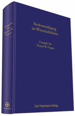 Strafverteidigung im WirtschaftslebenFestgabe für Hanns W.Feigen - Graf, Walther;Livonius, Barbara;Wolter, Jürgen