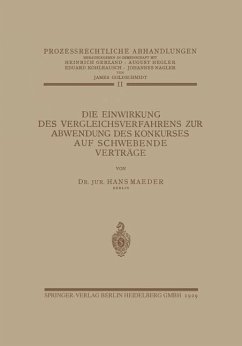 Die Einwirkung des Vergleichsverfahrens zur Abwendung des Konkurses auf Schwebende Verträge - Maeder, Hans