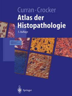 Atlas der Histopathologie - Curran, R.C.;Crocker, J.