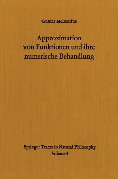 Approximation von Funktionen und ihre numerische Behandlung - Meinardus, Günter