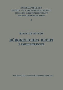 Bürgerliches Recht Familienrecht - Mitteis, Heinrich