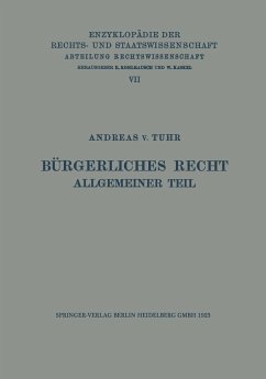 Bürgerliches Recht Allgemeiner Teil - Tuhr, Andreas v.