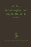 Vorlesungen über Atommechanik