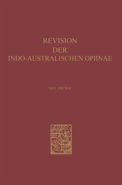 Revision der Indo-Australischen Opiinae - Fischer, Max