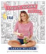 I Quit Sugar for Life - Bild 1