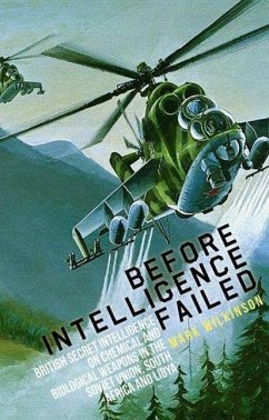 Before Intelligence Failed - Wilkinson, Mark