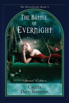 The Battle of Evernight - Special Edition - Dart-Thornton, Cecilia