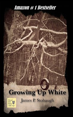 Growing Up White - Stobaugh, James P.