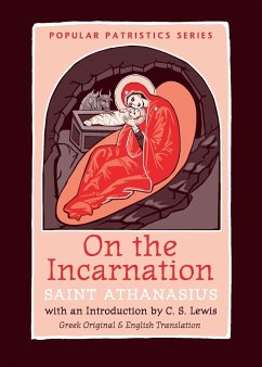 On the Incarnation (Greek Original & English) - Saint Athanasius the Great