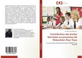 Contribution des Ecoles Normales au processus de l'Education Pour Tous