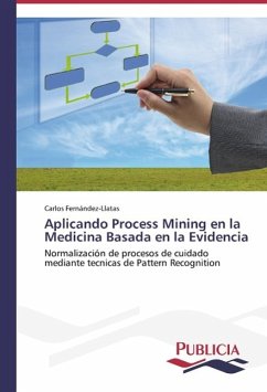 Aplicando Process Mining en la Medicina Basada en la Evidencia - Fernández-Llatas, Carlos