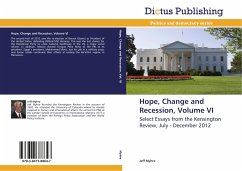 Hope, Change and Recession, Volume VI