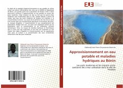Approvisionnement en eau potable et maladies hydriques au Bénin - Montcho, Gbétondji Jean-Pierre Chrysostome