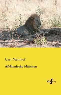 Afrikanische Märchen - Meinhof, Carl