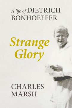 Strange Glory - Marsh, Charles (Author)