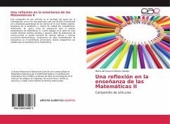 Una reflexión en la enseñanza de las Matemáticas II - Rivera Casales, María del Socorro