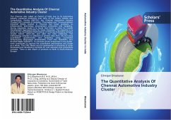 The Quantitative Analysis Of Chennai Automotive Industry Cluster - Bhaskaran, Ethirajan