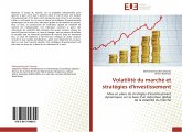 Volatilité du marché et stratégies d'investissement