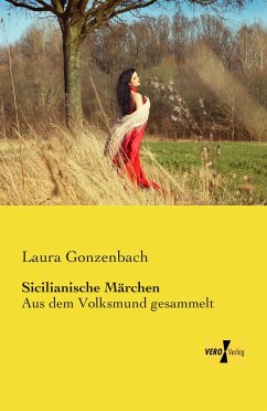 Sicilianische Märchen - Gonzenbach, Laura
