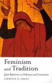 Feminism and Tradition Feminism and Tradition
