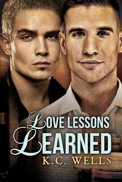 Love Lessons Learned - Wells, K. C.