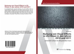 Nutzung von Visual Effects in US-Filmen in den Jahren 2010 und 2011