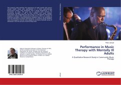 Performance in Music Therapy with Mentally Ill Adults
