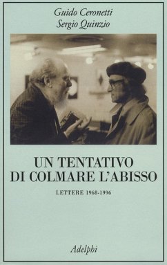 Cover Un tentativo di colmare l'abisso. Lettere 1968-1996