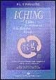 I Ching. Il libro dei mutamenti della dinastia Zhou