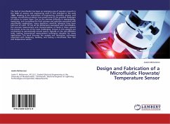 Design and Fabrication of a Microfluidic Flowrate/ Temperature Sensor
