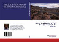 Forest Degradation In The Tropical Savannah Of Nigeria - Musa, Abubakar