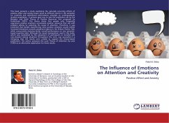 The Influence of Emotions on Attention and Creativity - Skiba, Rafal M.