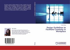 Design Guidelines to Facilitate Creativity in Workplace - Zhang, Zhan