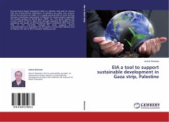 EIA a tool to support sustainable development in Gaza strip, Palestine