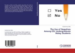 The Use of Negatives Among ESL Undergraduate Malay Students