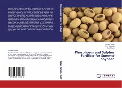 Phosphorus and Sulphur Fertilizer for Summer Soybean - Yadav, Heeralal;Mathukia, R. K.;Shekh, M. A.