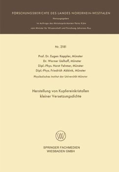 Herstellung von Kupfereinkristallen kleiner Versetzungsdichte - Kappler, Eugen;Münster, Werner Uelhoff