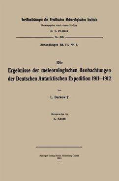 Die Ergebnisse der meteorologischen Beobachtungen der Deutschen Antarktischen Expedition 1911¿1912