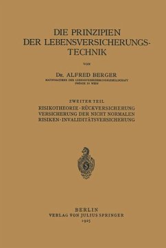 Die Prinzipien der Lebensversicherungstechnik - Berger, Alfred