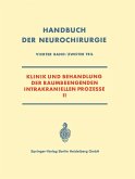 Klinik und Behandlung der Raumbeengenden Intrakraniellen Prozesse II Klinik und Behandlung der Raumbeengenden Intrakraniellen Prozesse II